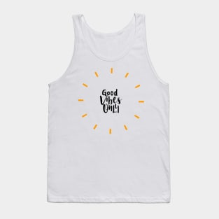 Good Vibes Only Star Tank Top